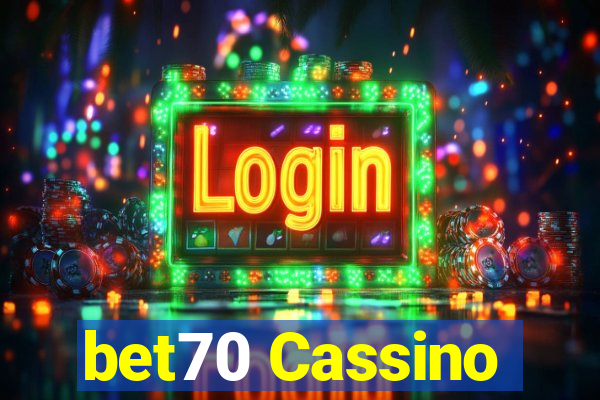 bet70 Cassino